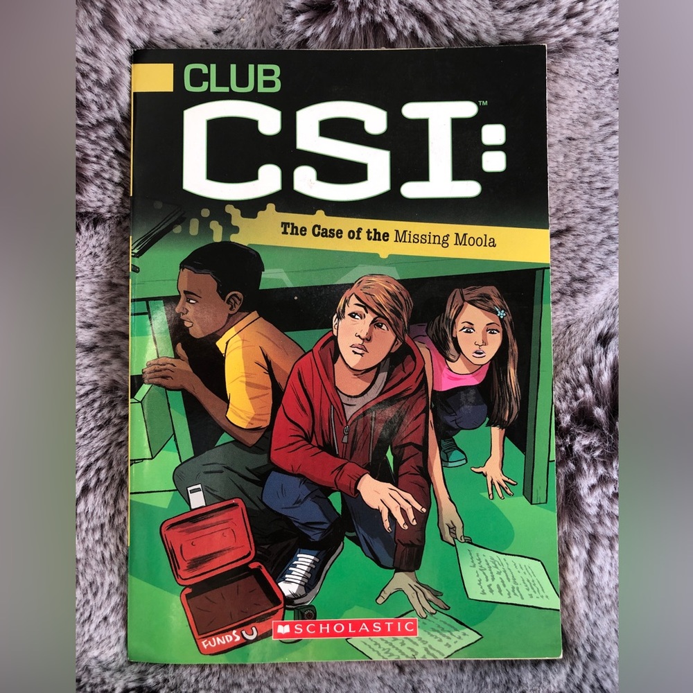 The Case of the Missing Moola (2) (Club CSI) By David Lewman